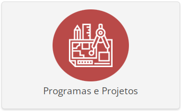 Programas e Projetos